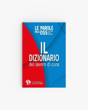 Il Dizionario per il Lavoro di Cura
